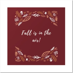 Fall is in the air Posters and Art